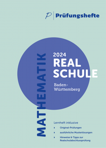  Mathe Realschulabschluss Aufgaben für 2024 